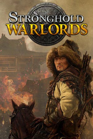 Stronghold : Warlords