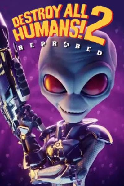 Destroy All Humans ! 2 Reprobed