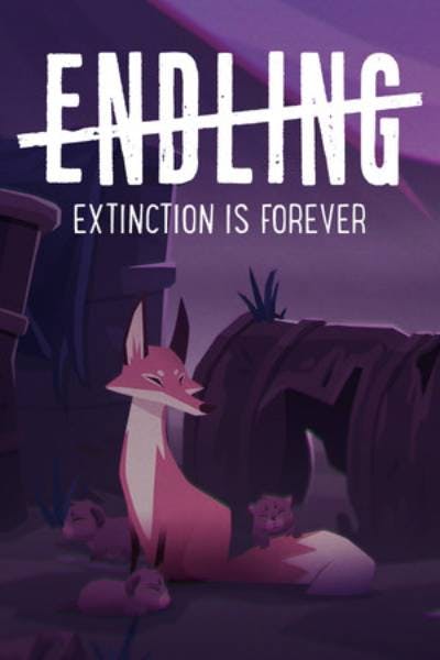 Endling : Extinction is Forever