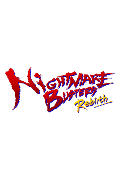 Nightmare Busters : Rebirth
