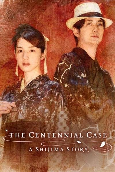 The Centennial Case : A Shijima Story