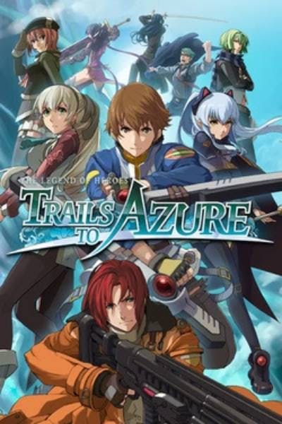 The Legend of Heroes : Trails to Azure
