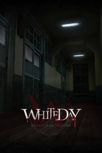 White Day : A Labyrinth Named School