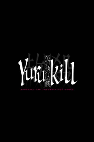 Yurukill : The Calumniation Games